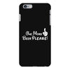 One More Beer Please iPhone 6 Plus/6s Plus Case