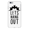 lets hang out iPhone 6 Plus/6s Plus Case