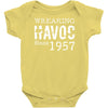 unheil havoc since 1957 Baby Onesie