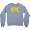 gone squatchin Crewneck Sweatshirt