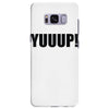 yuup humour Samsung Galaxy S8 Plus