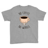 no coffee no workee Youth Tee