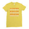 be a strong woman for halloween! Ladies Fitted T-Shirt
