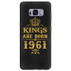 kings are born in 1961 Samsung Galaxy S8 Plus