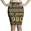 queens are born in 1980 Pencil Skirts