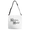 science bitch (2) Adjustable Strap Totes