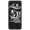 the best catch of his life! Samsung Galaxy S8 Plus
