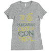 hungary out of control Ladies Fitted T-Shirt