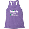 Irish I Were Drunk Racerback Tank