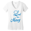 lord have mercy Women's V-Neck T-Shirt