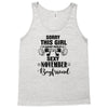 sorry this girl is already taken by a super sexy november boyfriend Tank Top
