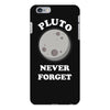 pluto Never Forget iPhone 6 Plus/6s Plus Case