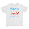 science is real Youth Tee