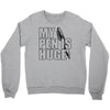 my pen is huge (2) Crewneck Sweatshirt