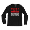 money can't buy happiness but it can buy a dirt bike Long Sleeve Shirts