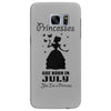 Princesses Are Born In July Samsung Galaxy S7 Edge