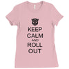 keep calm and roll out Ladies Fitted T-Shirt