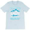 Camping Is Like Sex T-Shirt
