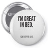 great in bed Pin-back button