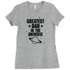 Greatest Dad In The Universe Ladies Fitted T-Shirt