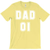 fathers dat dad number 1 T-Shirt