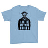 i am the one who knocks Youth Tee