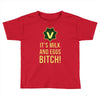 milk and eggs Toddler T-shirt