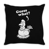 Guess What Throw Pillow