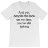 still talking light T-Shirt