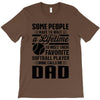 Some People Have To Wait a Lifetime To Meet Their Favorite Softball T-Shirt