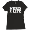 nerd for life Ladies Fitted T-Shirt