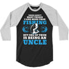 Fishing Uncle 3/4 Sleeve Shirt
