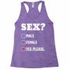 Sex Yes Please Racerback Tank