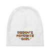 Daddy's Favorite Girl Baby Beanies
