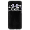 if a man say's he will fix it funny Samsung Galaxy S8 Plus