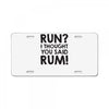run rum License Plate
