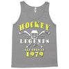 legends are born in 1979 Tank Top