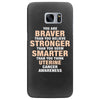 Braver Stronger Smarter Uterine Cancer Awareness Samsung Galaxy S7 Edge