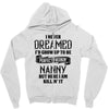 Perfect Freakin Nanny, Zipper Hoodie