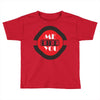 me you Toddler T-shirt