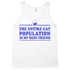 the entire cat population is my Tank Top