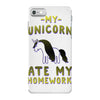 my unicorn ate my homework iPhone 7 Case