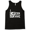 i can survive cancer Tank Top