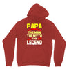 papa the man the myth the legend 2 Unisex Hoodie