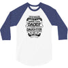 Super Cool Daddy Of A Freaking Awesome Daughter 3/4 Sleeve Shirt