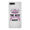 All Women Created Equal But The Best Born In August iPhone 7 Plus Case