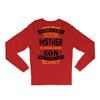 Super Cool Mother Of A Freaking Awesome Son Long Sleeve Shirts