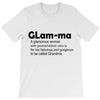 glam ma T-Shirt
