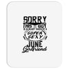 This Guy Is Taken By A Super Sexy June Girlfriend Mousepad