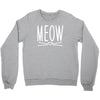 meow Crewneck Sweatshirt